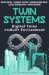 Twin Systems by Erika Anneli Parn Twin Systems by Erika Anneli Parn