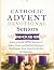 Catholic Advent Devotional for Seniors 2026 by Benedicta Fidelis