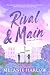 Rival & Main (Hart's Landin...