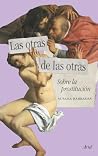 Las otras de las ...