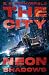 The City: Neon Shadows