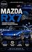 Mazda RX7: The Complete His...