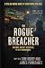 The Rogue Breacher: A Dekla...