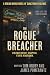 The Rogue Breacher: A Dekla...