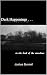Dark Happenings . . . in th...