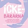 Ickebärarna