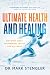 Ultimate Health and Healing...