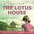 The Lotus House: Echoes of ...