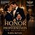 Honor and Other Inconvenien...