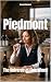 Piedmont: The Universe of F...