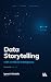 Data Storytelling with Arti...