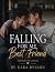 Falling for My Best Friend:...