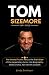 TOM SIZEMORE: The Untold Tr...