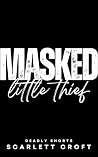 Masked Little Thi...
