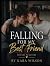 Falling for My Best Friend:...