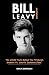 BILL LEAVY BIOGRAPHY: The U...