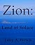 Zion: Land of Solace
