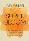 Superbloom: 90 Da...