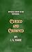 Cursed and Crowned by I.V. Marie