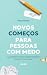 Novos Começos para Pessoas ...