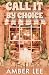 Call It By Choice : Book three