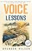 Voice Lessons: An Executive...