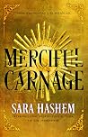 Merciful Carnage