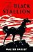 The Black Stallion by Walter Farley