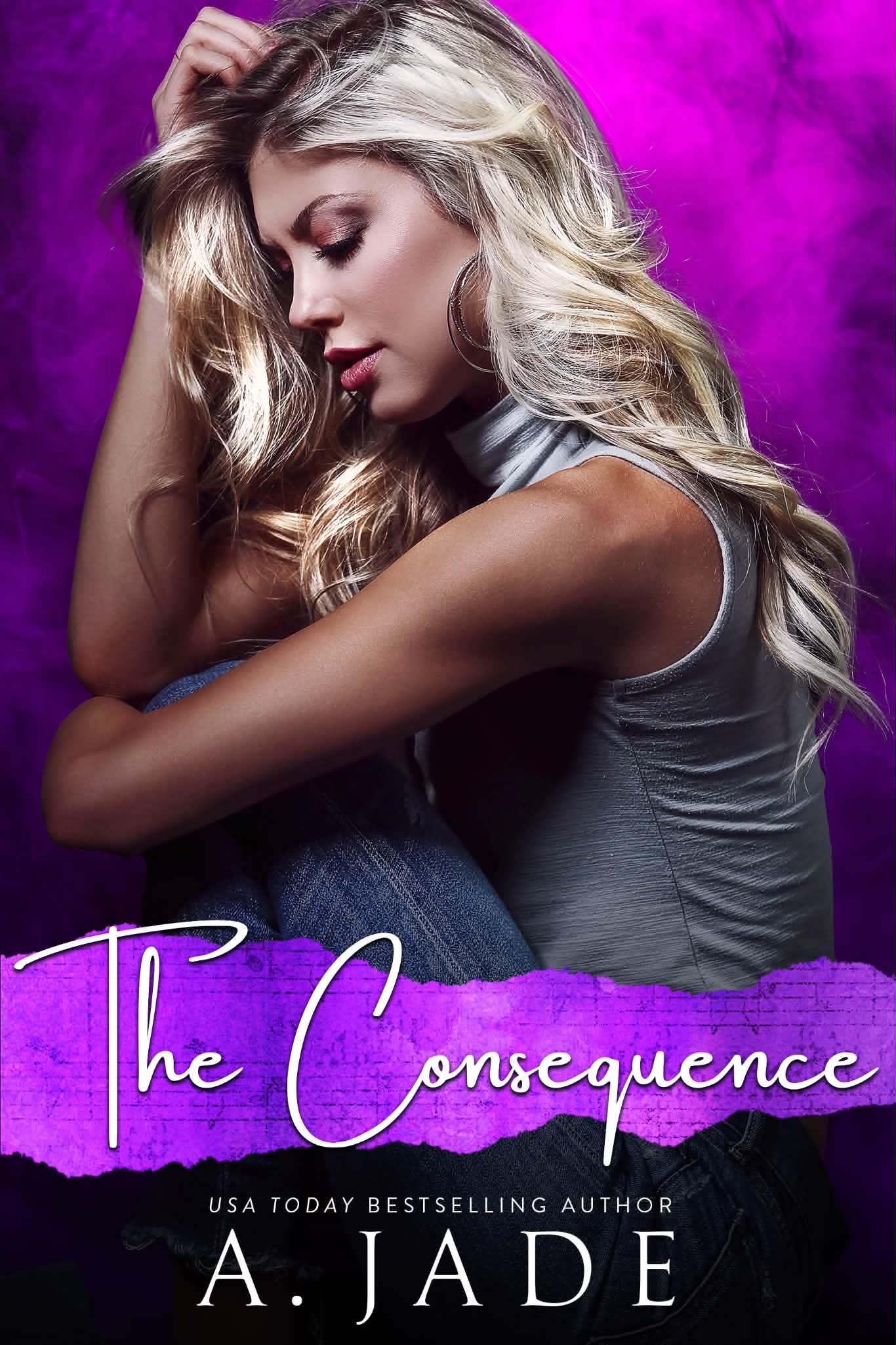 The Consequence (Star-Crossed Lovers Trilogy, #2)