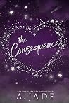 The Consequence