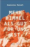 Mehr Himmel, als ...