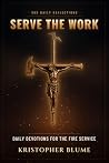Serve The Work: D...