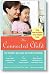 The Connected Child: Bring Hope and Healing to Your Adoptive Family