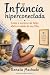 Infância Hiperconectada: Co...