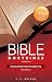Bible Doctrines, Revised Ed...