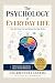 The Psychology of Everyday ...