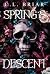 Spring's Descent