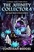 The Affinity Collector 4: A...