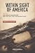 Within Sight of America: Th...