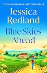 Blue Skies Ahead (The Blue Skies Collection, #1)