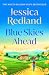 Blue Skies Ahead (The Blue Skies Collection, #1)