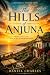 The Hills of Anjuna: Some s...