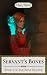 Servant's Bones: The Bone R...