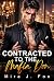 Contracted to the Mafia Don: An Age Gap, Secret Baby Romance (Dark Contracts)