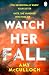 Watch Her Fall: The grippin...