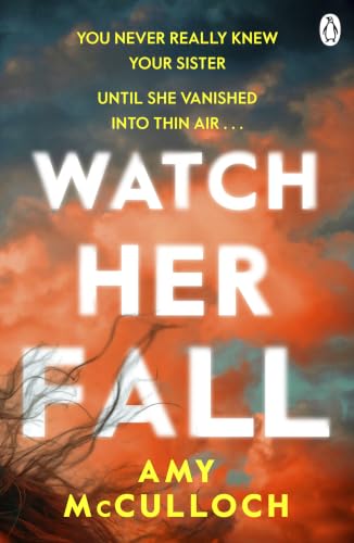 Watch Her Fall (Kindle Edition)