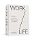 Work / Life: Design a Busin...