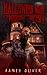 Halloween Night at the Whorehouse by the Cemetery by James        Oliver