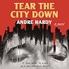 Tear the City Down