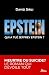 QUI A TUÉ JEFFREY EPSTEIN? by David Sirli